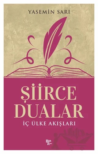 İç Ülke Akışları - Şiirce Dualar – Yasemin Sarı – Halk Kitabevi kitap kapağı