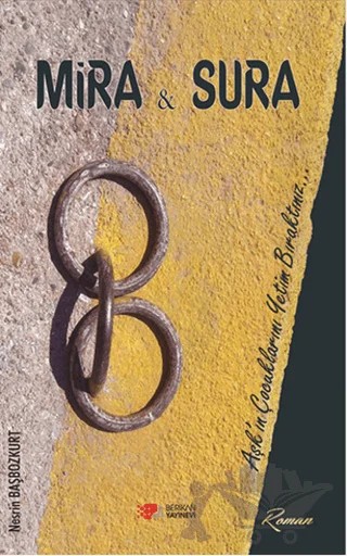 Mira ve Sura – Nesrin Başbozkurt – Berikan Yayınevi kitap kapağı