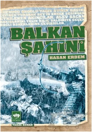 Balkan Şahini – Hasan Erdem – Ötüken Neşriyat kitap kapağı