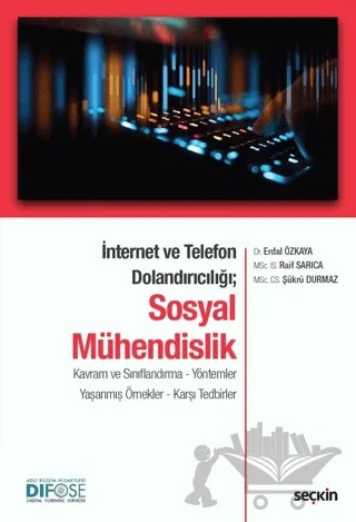 Sosyal Mühendislik – Erdal Özkaya, Raif Sarıca, Şükrü Durmaz – Seçkin Yayıncılık kitap kapağı