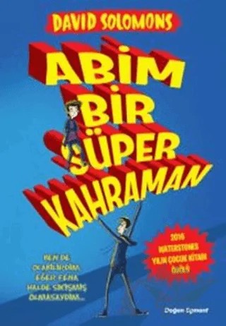 Abim Bir Süper Kahraman – David Solomons – Doğan Egmont Yayıncılık kitap kapağı