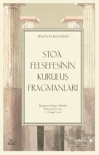 Stoa Felsefesinin Kuruluş Fragmanları – Kleantes, Zenon – Albaraka Yayınları kitap kapağı