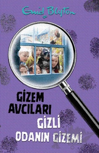 Gizem Avcıları 3: Gizli Odanın Gizemi – Enid Blyton – Doğan Egmont Yayıncılık kitap kapağı