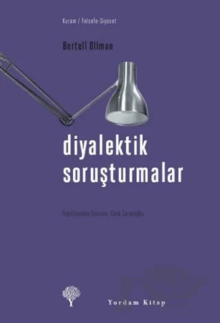 Diyalektik Soruşturmalar – Bertell Ollman – Yordam Kitap kitap kapağı
