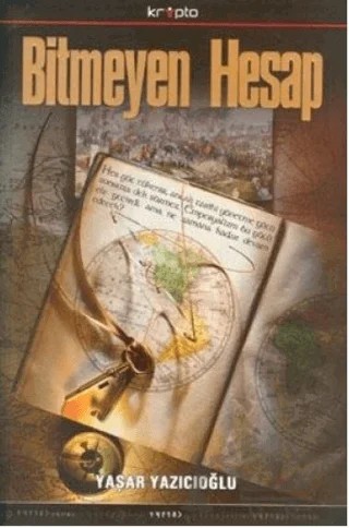 Bitmeyen Hesap – Yaşar Yazıcıoğlu – Kripto Basım Yayın kitap kapağı