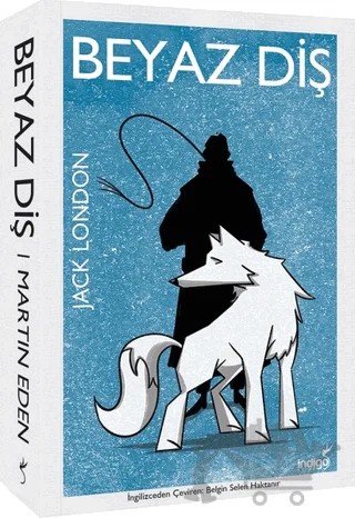 Beyaz Diş – Jack London – İndigo Kitap kitap kapağı