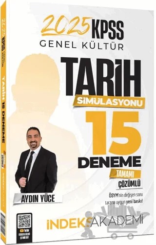 2025 KPSS Tarih Simülasyonu 15 Deneme Çözümlü – Aydın Yüce – İndeks Akademi Yayıncılık kitap kapağı