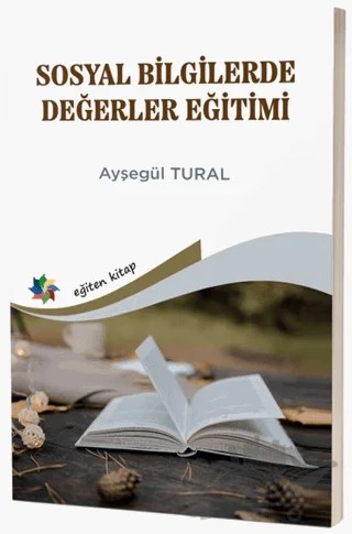 Sosyal Bilgilerde Değerler Eğitimi – Ayşegül Tural – Eğiten Kitap kitap kapağı