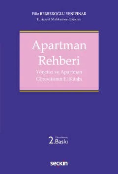 Apartman Rehberi Yönetici ve Apartman Görevlisinin El Kitabı – Filiz Yenipınar – Seçkin Yayıncılık kitap kapağı
