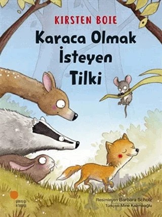 Karaca Olmak İsteyen Tilki – Kirsten Boie – Günışığı Kitaplığı kitap kapağı