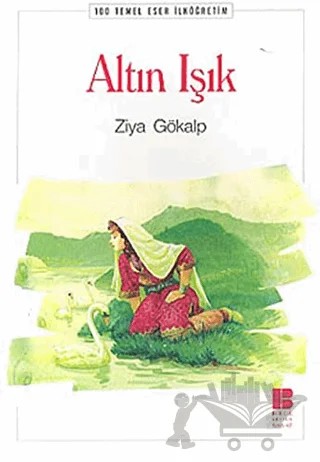 Altın Işık – Ziya Gökalp – Bilge Kültür Sanat kitap kapağı
