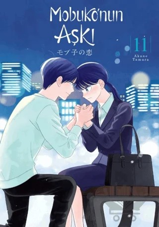 Mobuko’nun Aşkı 11 – Akane Tamura – Kayıp Kıta Yayınları kitap kapağı
