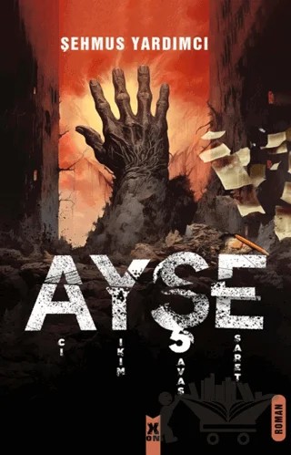 Ayşe – Şehmus Yardımcı – X10 Kitap kitap kapağı