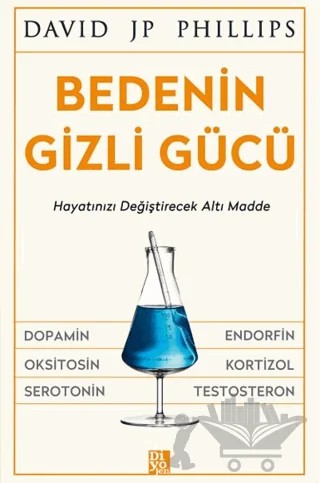 Bedenin Gizli Gücü – David JP Phillips – Diyojen Yayıncılık kitap kapağı