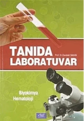 Tanıda Laboratuvar / Biokimya - Hematoloji – Ebubekir Bakan – Aktif Yayınevi kitap kapağı