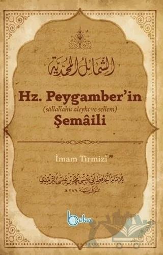 Hz. Peygamber’in Şemaili