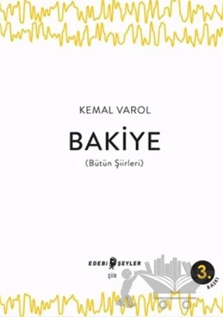 Bakiye (Bütün Şiirleri) – Kemal Varol – Edebi Şeyler kitap kapağı