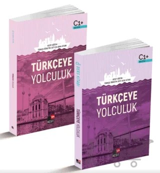 Türkçeye Yolculuk C1 Ders Kitabı / C1 Çalışma Kitabı (2 Kitap Set) – Ahmet Karadoğan, Deniz Melanlıoğlu, İbrahim Gültekin, Mustafa Balcı, Yakup Türkdil – Kesit Yayınları kitap kapağı