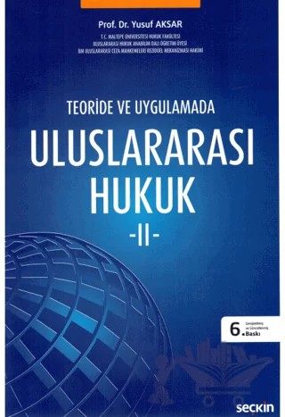 Uluslararası Hukuk – II – Yusuf Aksar – Seçkin Yayıncılık kitap kapağı