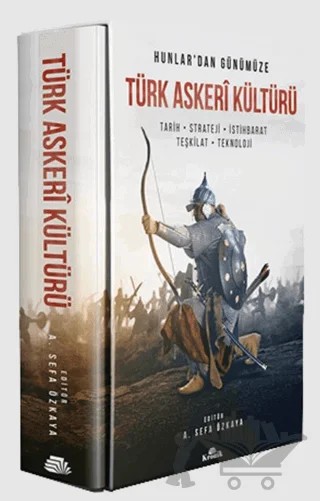 Hunlar'dan Günümüze Türk Askeri Kültürü – Abdülhamit Kırmızı, Abdülkadir Özcan, Ahmet Taşağıl, Ali Fuat Örenç, Cüneyt Kanat, Emrah Safa Gürkan, Erkan Göksü, Feridun Emecen, İdris Bostan, İlber Ortaylı, Metin Gürcan, Zekeriya Türkmen – Kronik Kitap kitap kapağı