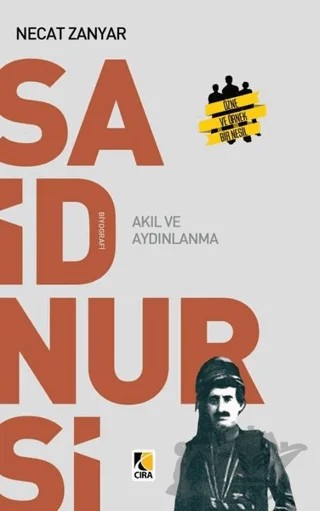 Said Nursi Akıl ve Aydınlanma – Necat Zanyar – Çıra Yayınları kitap kapağı