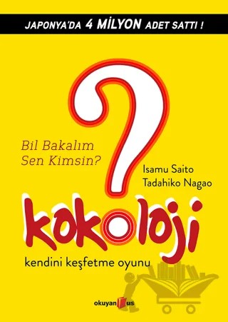 Kokoloji 1 - Bil Bakalım Sen Kimsin ? – Isamu Saito – Okuyan Us Yayınları kitap kapağı