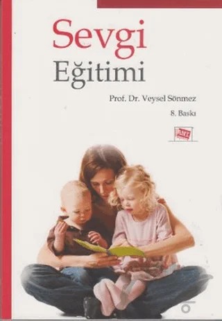Sevgi Eğitimi – Veysel Sönmez – Anı Yayıncılık kitap kapağı