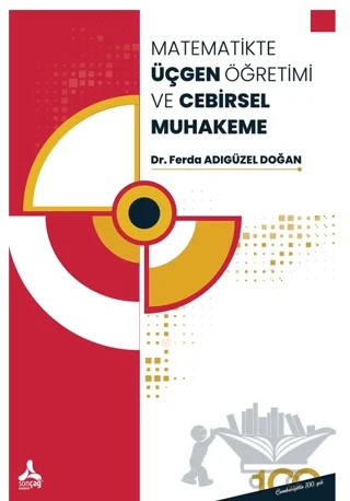 Matematikte Üçgen Öğretimi ve Cebirsel Muhakeme – Ferda Adıgüzel Doğan – Sonçağ Yayınları kitap kapağı