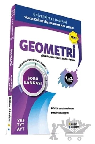 YKS TYT-AYT Geometri Soru Bankası Kazanım Odaklı Hızlı Tekrar – Özgür Mutlu Öztürk, Şükrü Azum – Doğan Akademi kitap kapağı