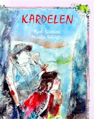 Kardelen – Aysel Gürmen – Uçanbalık Yayıncılık kitap kapağı