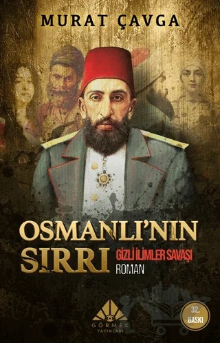 Osmanlı’nın Sırrı – Murat Çavga – Görmek Yayınları kitap kapağı