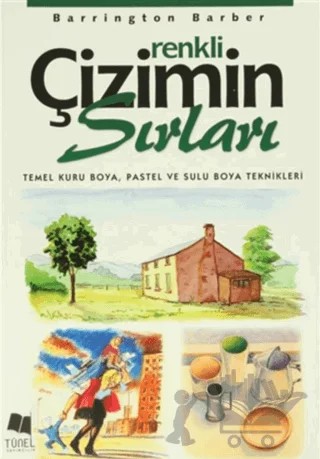 Renkli Çizimin Sırları – Barrington Barber – Tünel Yayıncılık kitap kapağı
