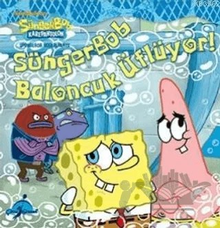 Sünger Bob - Baloncuk Üflüyor – Steven Banks – Çocuk Gezegeni kitap kapağı