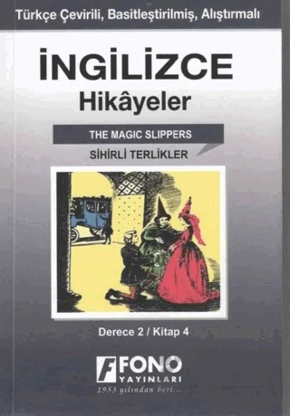 İngilizce Hikayeler - Sihirli Terlikler (Derece 2) – Kolektif – Fono Yayınları kitap kapağı