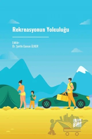 Rekreasyonun Yolculuğu – Kolektif – Gazi Kitabevi kitap kapağı