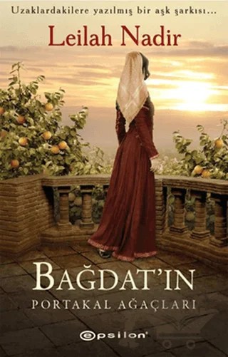 Bağdat’ın Portakal Ağaçları – Leilah Nadir – Epsilon Yayınevi kitap kapağı
