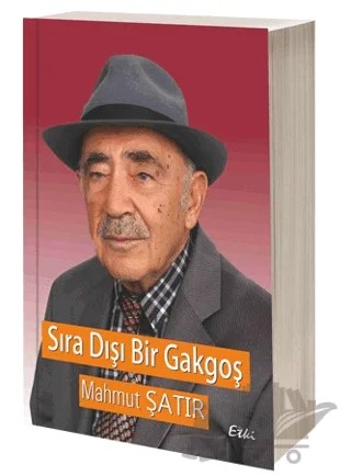 Sıra Dışı Bir Gakgoş – Mahmut Şatır – Etki Yayınları kitap kapağı