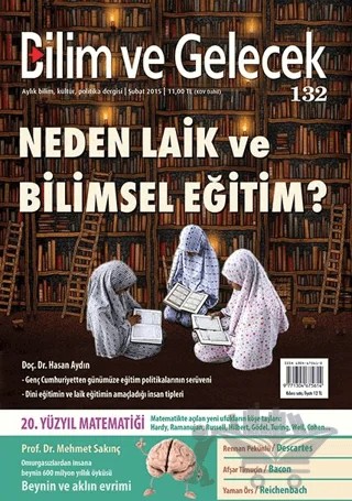 Bilim ve Gelecek Dergisi Sayı: 132 – Bilim ve Gelecek Dergisi Yayınları kitap kapağı