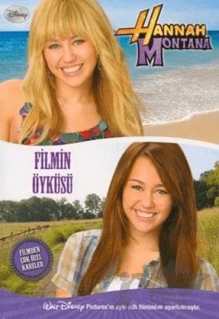 Hannah Montana - Filmin Öyküsü – Kolektif – Doğan Egmont Yayıncılık kitap kapağı