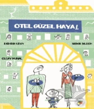 Otel Güzel Hayal – Didier Levy – Cosmos Yayınları kitap kapağı