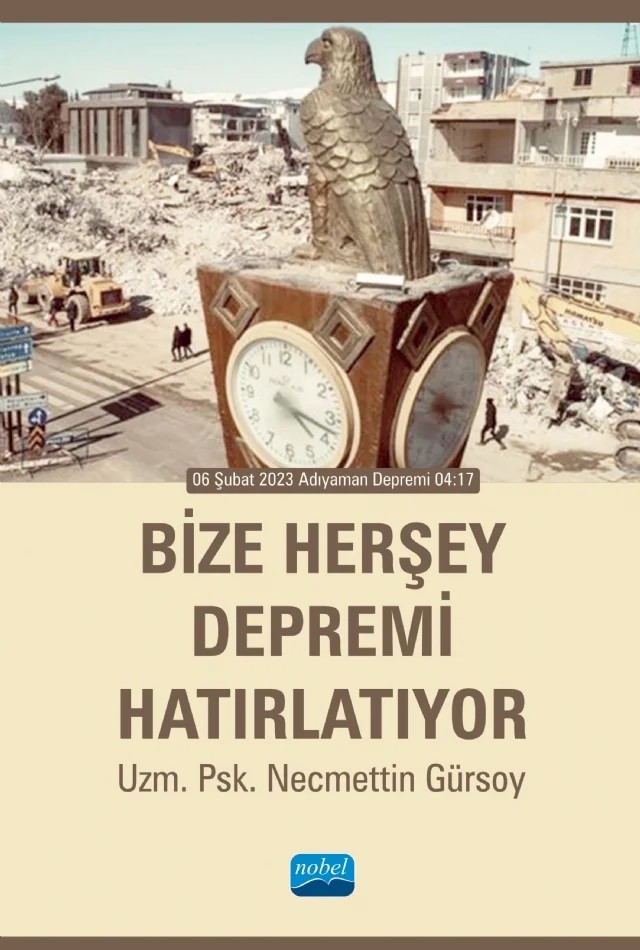 Bize Herşey Depremi Hatırlatıyor – Necmettin Gürsoy – Nobel Akademik Yayıncılık kitap kapağı