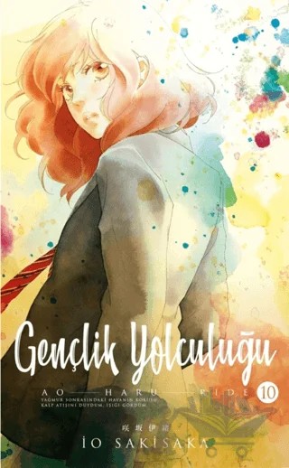 Gençlik Yolculuğu 10. Cilt – İo Sakisaka – Gerekli Şeyler Yayıncılık kitap kapağı