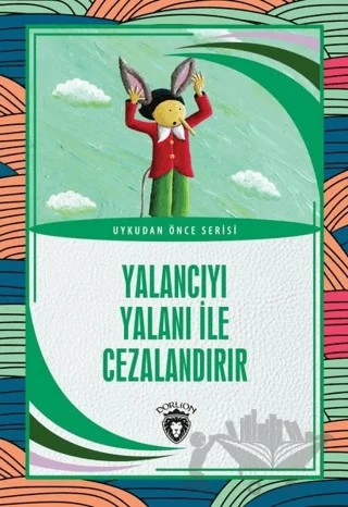 Yalancıyı Yalanı İle Cezalandır – Aydın Şimşek – Dorlion Yayınları kitap kapağı