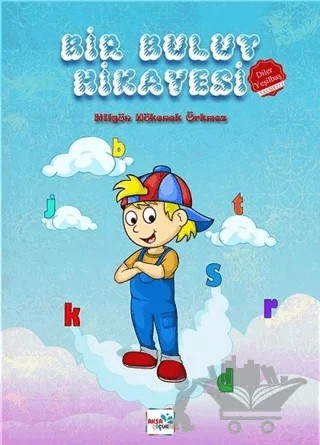 Bir Bulut Hikayesi – Nilgün Hökenek Ürkmez – Aksa Çocuk kitap kapağı