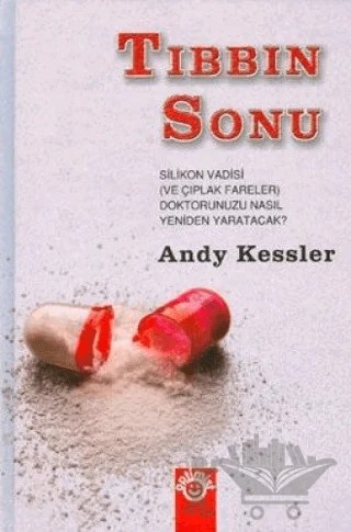 Tıbbın Sonu – Andy Kessler – Optimist Kitap kitap kapağı