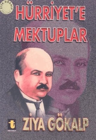 Hürriyet’e Mektuplar – Ziya Gökalp – Toker Yayınları kitap kapağı