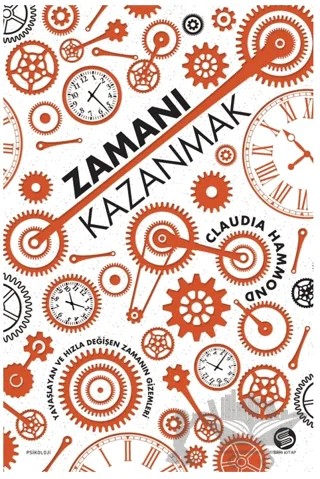 Zamanı Kazanmak – Claudia Hammond – Sahi Kitap kitap kapağı