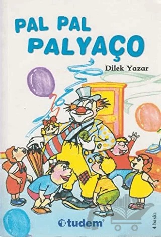 Pal Pal Palyaço – Dilek Yazar – Tudem Yayınları kitap kapağı