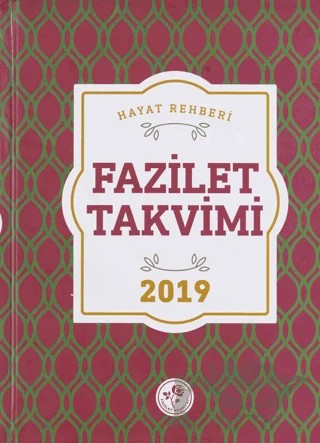2019 Fazilet Takvim - Yurtiçi 6.Bölge Ciltli – Kolektif – Fazilet Neşriyat kitap kapağı