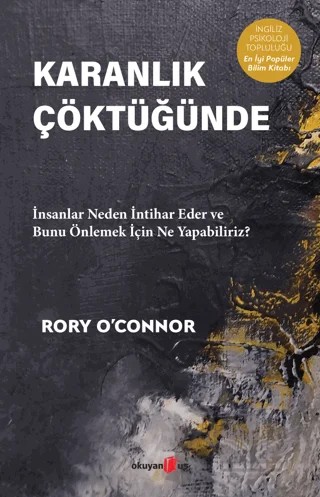 Karanlık Çöktüğünde – Rory O'Connor – Okuyan Us Yayınları kitap kapağı